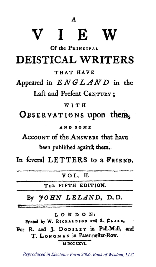 A View of The Principal Deistical Writers , Vol. 2 of 2 Vols.